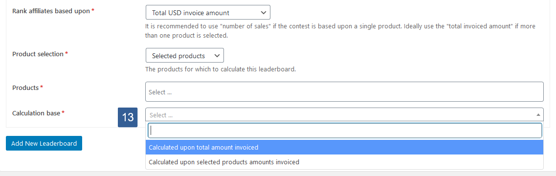 Steps for choosing the calculation basis for an affiliate leaderboard